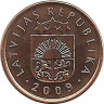 Аверс. Монета. Латвия. 2 сантима 2009 год.