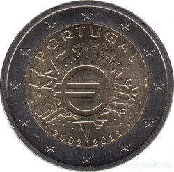 Монета. Португалия. 2 евро 2012 год. 10 лет наличному обращению евро.