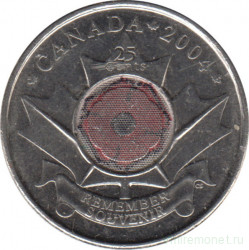 Монета. Канада. 25 центов 2004 год. День памяти. Цветная эмаль.