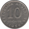Монета. Аргентина. 10 сентаво 1956 год. ав.