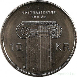 Монета. Норвегия. 10 крон 2011 год. 200 лет со дня основания первого университета Норвегии.