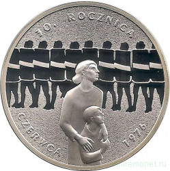 Монета. Польша. 10 злотых 2006 год. 30 лет Июня 1976 года.