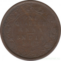 Монета. Индия Британская. 1/4 анны 1862 год.
