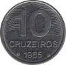 Монета. Бразилия. 10 крузейро 1985 год. ав.