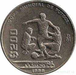 Монета. Мексика. 200 песо 1986 год. Чемпионат мира по футболу в Мексике.