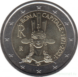 Монета. Италия. 2 евро 2021 год. 150 лет объявления Рима столицей Италии.