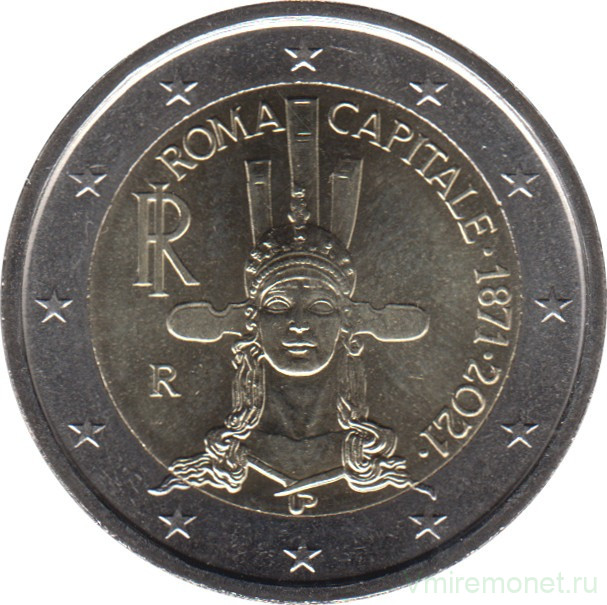 Монета. Италия. 2 евро 2021 год. 150 лет объявления Рима столицей Италии.