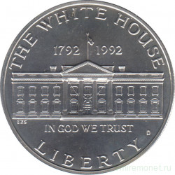 Монета. США. 1 доллар 1992 год. 200 лет Белому Дому. Монетный двор D.