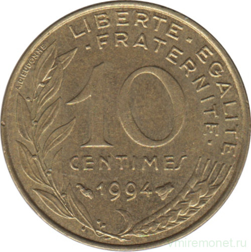 Монета. Франция. 10 сантимов 1994 год. Пчела ( знак гравёра ).