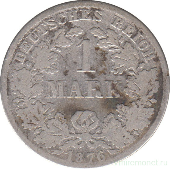 Монета. Германская империя. 1 марка 1876 год. (D).