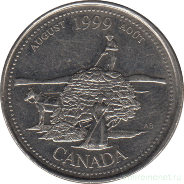 Монета. Канада. 25 центов 1999 год. Миллениум - Август 1999. Дух первооткрывателей.