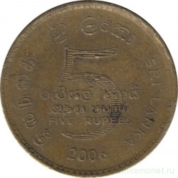 Монета. Шри-Ланка. 5 рупий 2006 год.