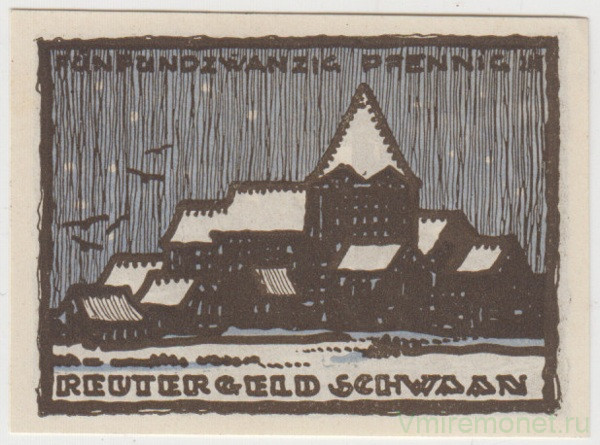 Бона. Нотгельд. Германия. Город Шваан. 25 пфеннигов 1922 год. Вариант 1203.2.2.