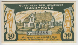 Бона. Нотгельд. Германия. Город Хузбихольц. 50 пфеннигов 1921 год. Вариант 638.1.1.