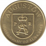 Монета. Польша. Аугустов. 4 аугусты 2009 год. рев.
