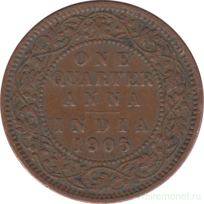 Монета. Индия Британская. 1/4 анны 1905 год.