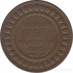 Монета. Тунис. 5 сантимов 1907 год.