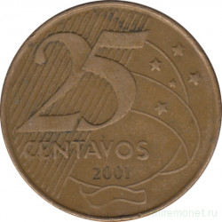 Монета. Бразилия. 25 сентаво 2001 год.