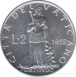 Монета. Ватикан. 2 лиры 1952 год. Стойкость.