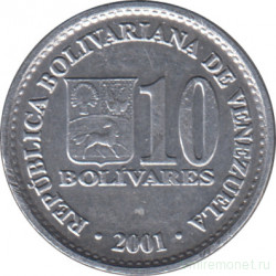 Монета. Венесуэла. 10 боливаров 2001 год. Немагнитная.