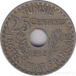 Монета. Тунис. 25 сантимов 1918 год.