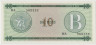 Банкнота. Куба. Обменный сертификат на 10 песо 1985 год. (B). Тип FX8. ав.