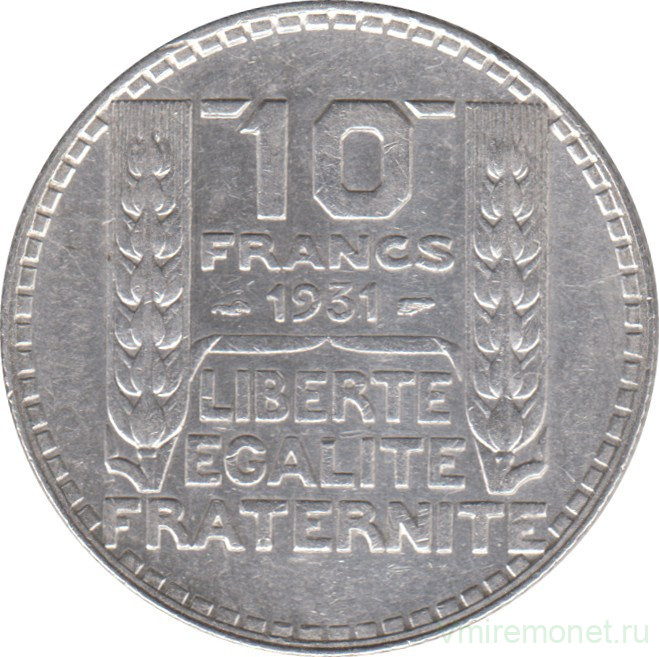 Монета. Франция. 10 франков 1931 год.