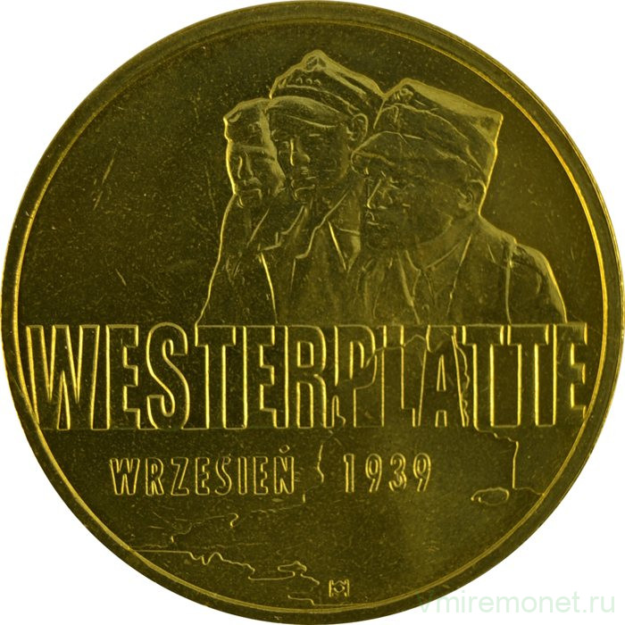 Монета. Польша. 2 злотых 2009 год. Вестерплатте.Сентябрь 1939 года.