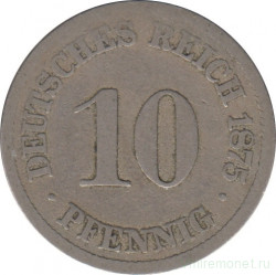 Монета. Германия (Германская империя 1871-1922). 10 пфеннигов 1875 год. (J).
