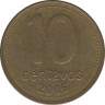 Монета. Аргентина. 10 сентаво 2006 год. Алюминиевая бронза. ав.