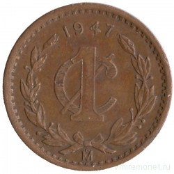 Монета. Мексика. 1 сентаво 1947 год.