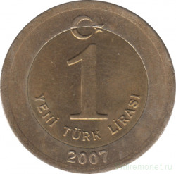 Монета. Турция. 1 лира 2007 год.