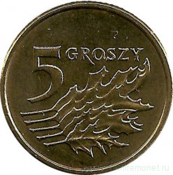 Монета. Польша. 5 грошей 2007 год.