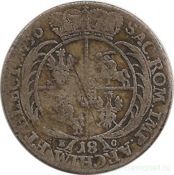 Монета. Польша. Орт (1/4 талера) Коронный (ЕС) 1756 год. Август III Саксонец.