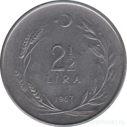 Монета. Турция. 2,5 лиры 1967 год.