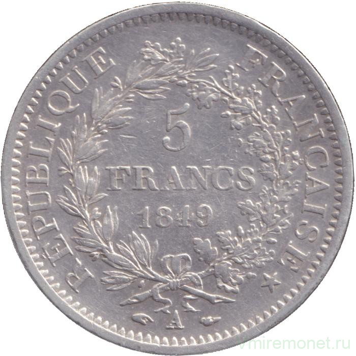 Монета. Франция. 5 франков 1849 год. А. Старый тип.
