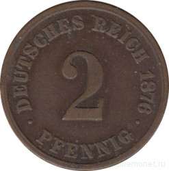 Монета. Германия (Германская империя 1871-1922). 2 пфеннига 1876 год. (A).