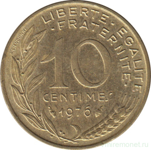 Монета. Франция. 10 сантимов 1976 год.