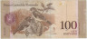 Банкнота. Венесуэла. 100 боливаров 2007 год. Тип 93а2. (ошибка). рев.
