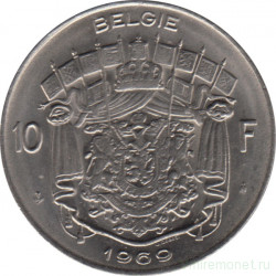 Монета. Бельгия. 10 франков 1969 год. BELGIE.