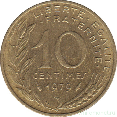 Монета. Франция. 10 сантимов 1979 год.