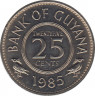 Монета. Гайана. 25 центов 1985 год. ав.