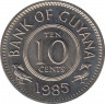 Монета. Гайана. 10 центов 1985 год. ав.