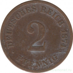 Монета. Германия (Германская империя 1871-1922). 2 пфеннига 1874 год. (C).