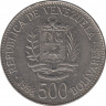 Монета. Венесуэла. 500 боливаров 1998 год. ав.