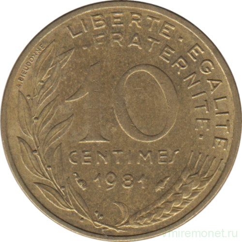 Монета. Франция. 10 сантимов 1981 год.