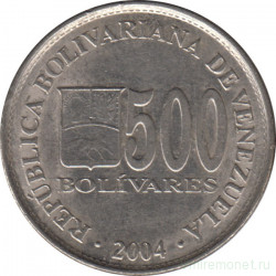 Монета. Венесуэла. 500 боливаров 2004 год.