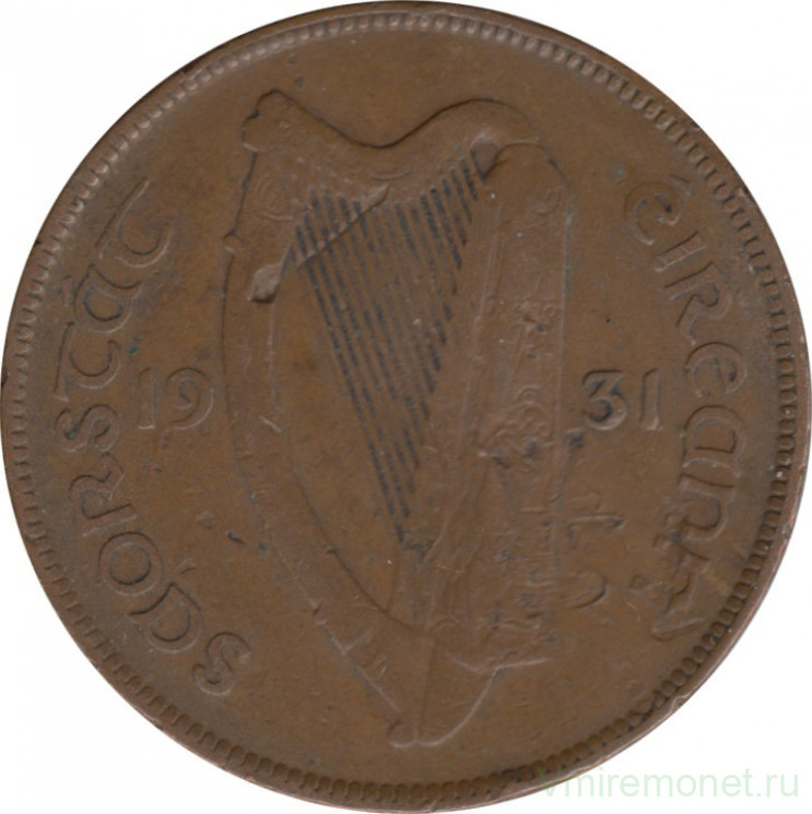 Монета. Ирландия. 1 пенни 1931 год.