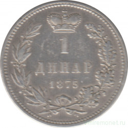 Монета. Сербия. 1 динар 1875 год.