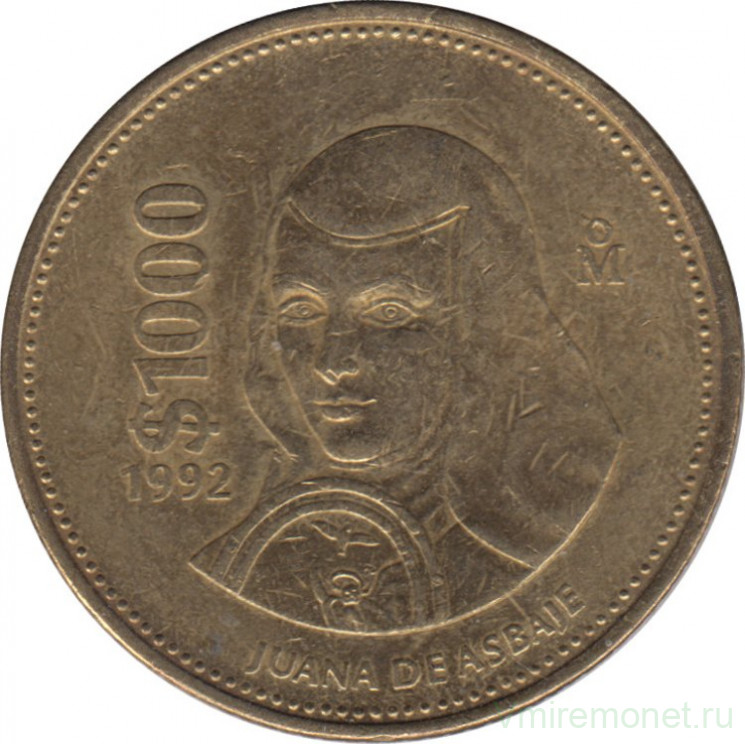 Монета. Мексика. 1000 песо 1992 год. Хуана де Асбахе.